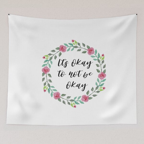 Item preview, Its okay to not be okay designed and sold by AllyShop.