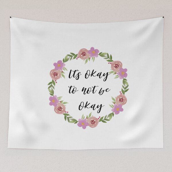 Item preview, Its okay to not be okay designed and sold by AllyShop.