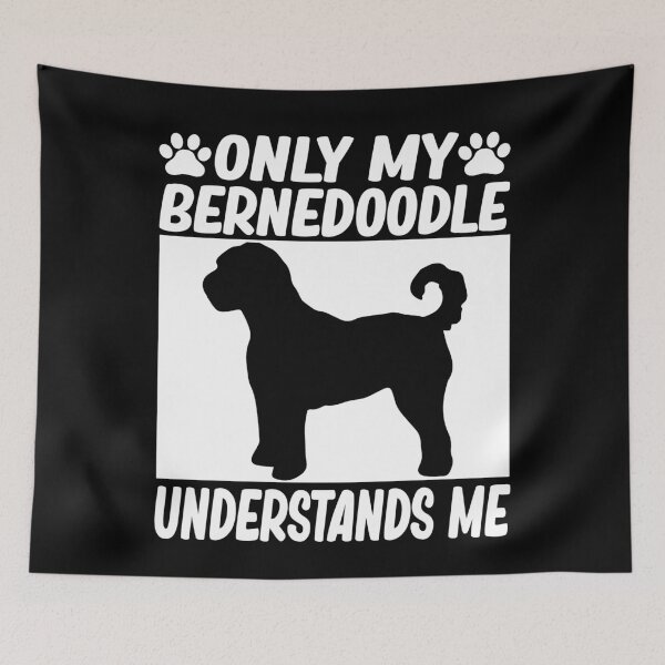 Item preview, only my bernedoodle understands me bernedoodle lover designed and sold by alaechamlal.