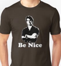 Be Nice Slim Fit T-Shirt