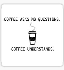 Kaffee versteht Sticker