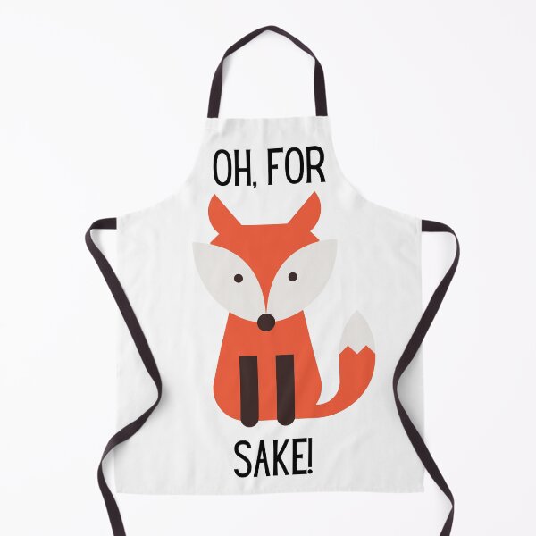 Item preview, Oh, for fox sake! Fox illustration, black text. designed and sold by JellyBeenzz.