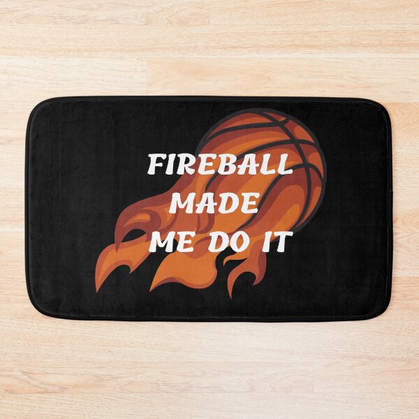 Item preview, Fireball made me do it designed and sold by srm-creations.