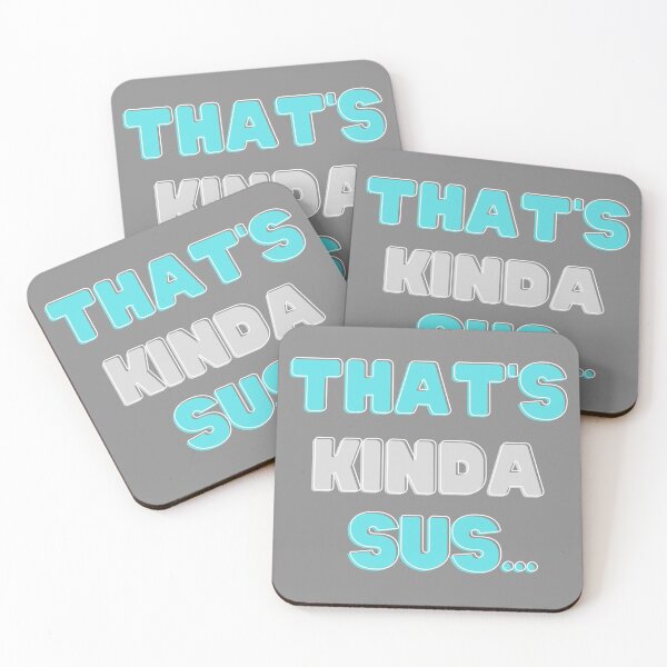Item preview, That's Kinda Sus designed and sold by DesignsWithMel.