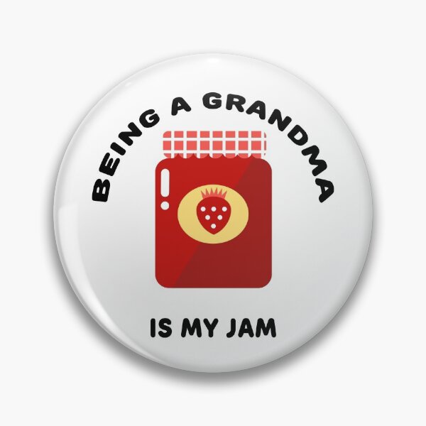Item preview, Being a grandma is my jam designed and sold by kayodeDesign.