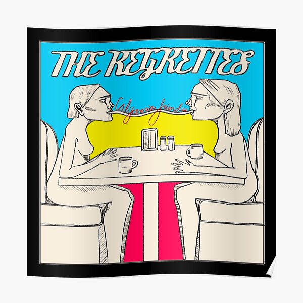 Download The Regrettes Posters Redbubble