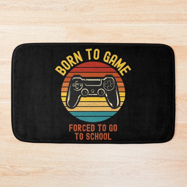 Item preview, Born to game Forced to go to school designed and sold by ds-4.