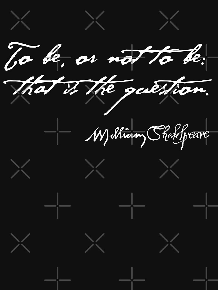 Thumbnail 7 of 7, Essential T-Shirt, Hamlet To Be Or Not To Be Quote designed and sold by Styled Vintage.