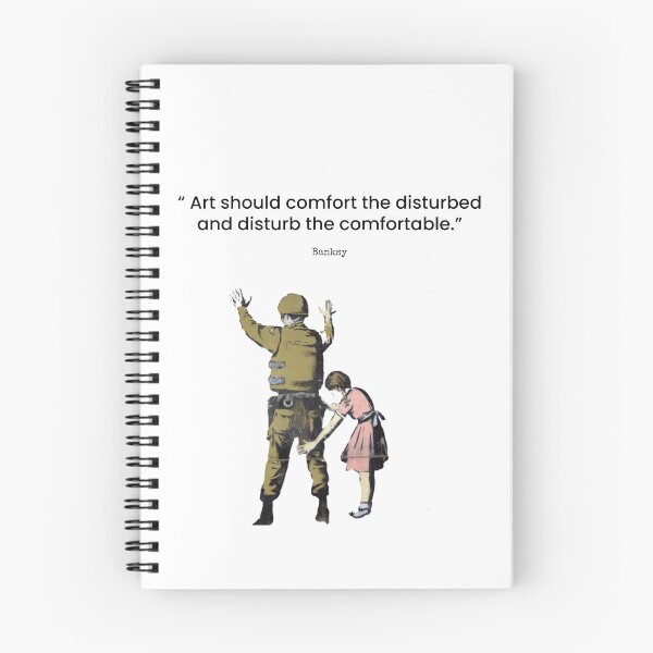 Item preview, Quote - Banksy “ Art should comfort the disturbed and disturb the comfortable.” designed and sold by TinyAF.
