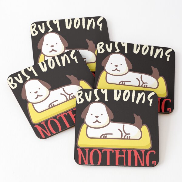 Item preview, Busy Doing Nothing designed and sold by The Full Cart.