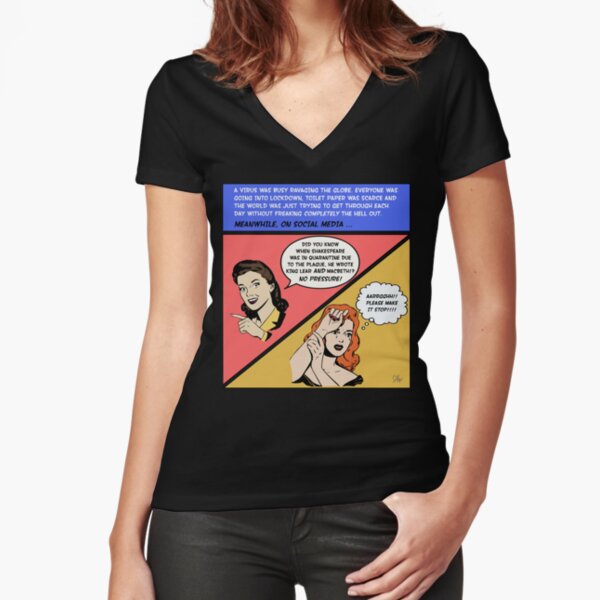 Shakespeare Wrote Macbeth and King Lear Joke Design Fitted V-Neck T-Shirt