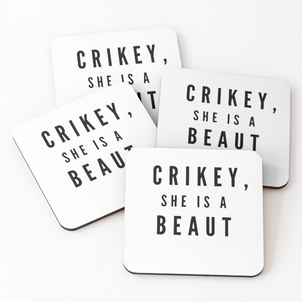 Item preview, Crikey, she is a Beaut Aussie slang designed and sold by fantasticpud.