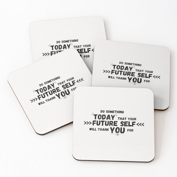 Item preview, Do Something Today That Your future Self Will Thank You For  designed and sold by aoichan3939.