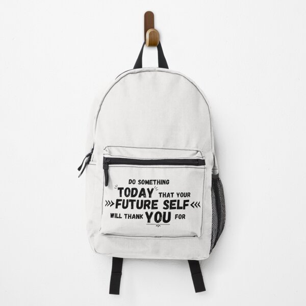 Item preview, Do Something Today That Your future Self Will Thank You For designed and sold by aoichan3939.