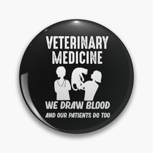 Item preview, Veterinary Medicine  We Draw Blood And Our Patients Do Too designed and sold by Mr-tach.