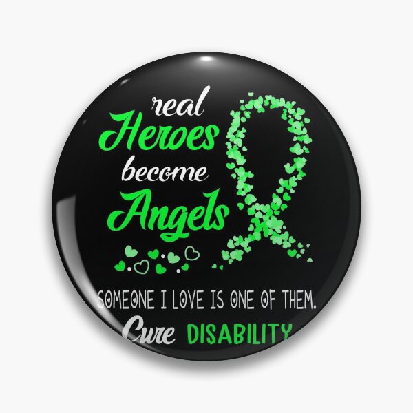 Item preview, Real Heroes become Angels Someone I love is one of them, Cure Disability designed and sold by KirstybShop.