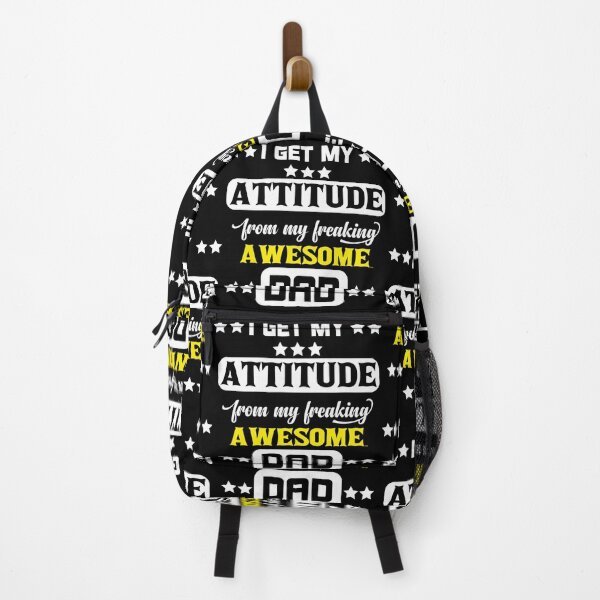 Item preview, I Get My Attitude from My Freaking Awesome Dad designed and sold by ADAMYASS.