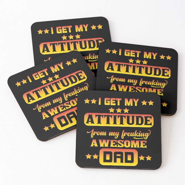 Item preview,  I Get My Attitude from My Freaking Awesome Dad designed and sold by ADAMYASS.