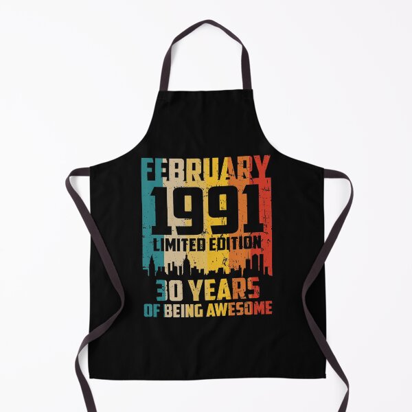 Item preview, 30th Birthday 30 Years Born In 1991 February designed and sold by Renergie.