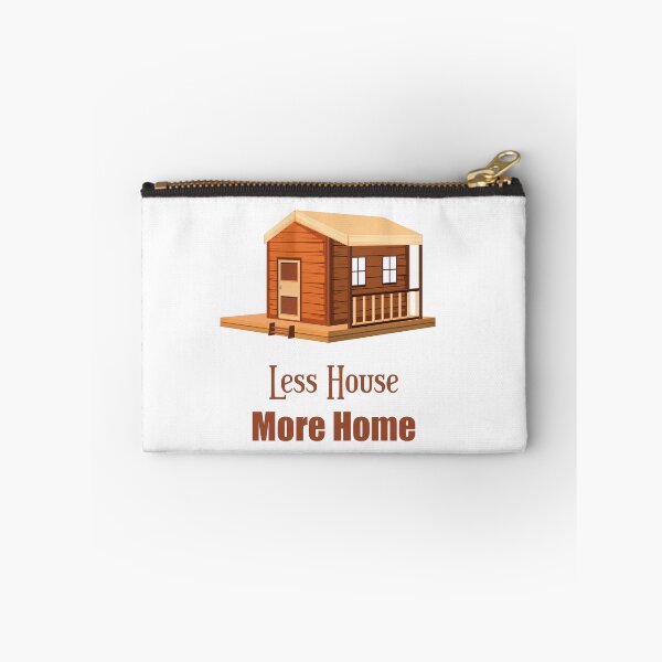 Item preview, Less house more home Tiny house minimalist house  designed and sold by Giovanni's  Brown Quotes.