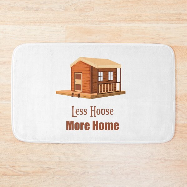 Item preview, Less house more home Tiny house minimalist house  designed and sold by Giovanni's  Brown Quotes.