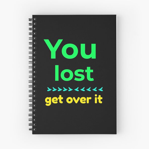 Item preview, You Lost Get Over It, Presidential Election designed and sold by DiscGolfTees.