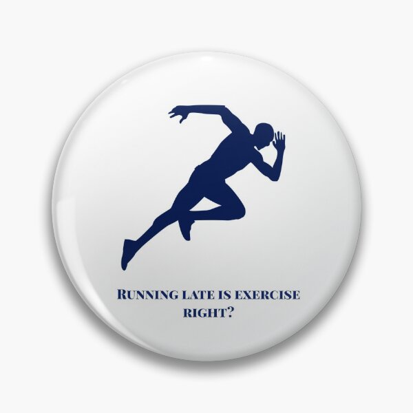 Item preview, Running late is exercise right? designed and sold by besimple2021.