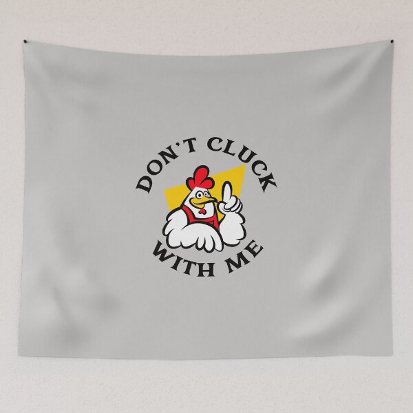 Item preview, Don't Cluck With Me Angry Chicken designed and sold by katiekendall.