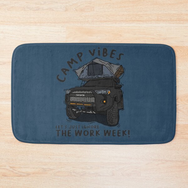Item preview, 4runner Toyota 4Runner Camp Vibes Let's Just Ignore the Work Week - Black designed and sold by MozaikDesign.
