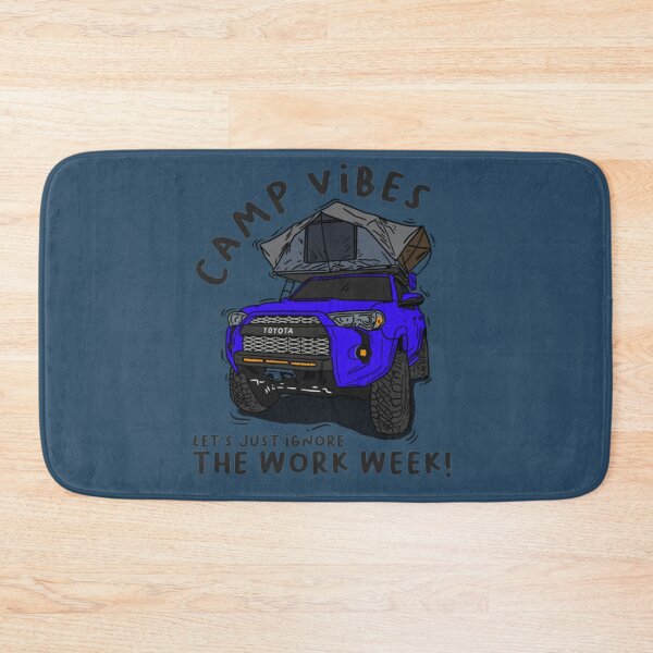 Item preview, 4runner Toyota 4Runner Camp Vibes Let's Just Ignore the Work Week - Blue designed and sold by MozaikDesign.
