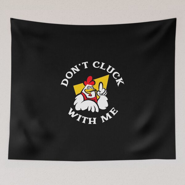 Item preview, Copy of Don't Cluck With Me Angry Chicken 2 designed and sold by katiekendall.