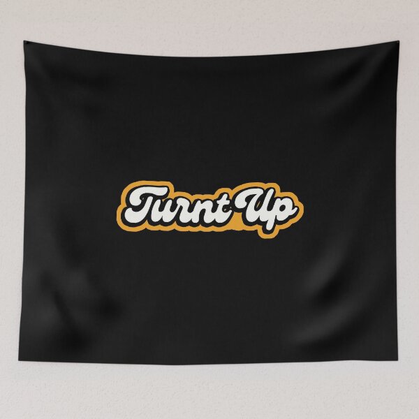 Item preview,  TURNT UP designed and sold by kindxinn.