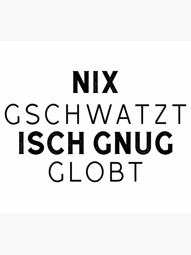 "Lustige Sprüche schwäbisch" Poster by cursotti Redbubble