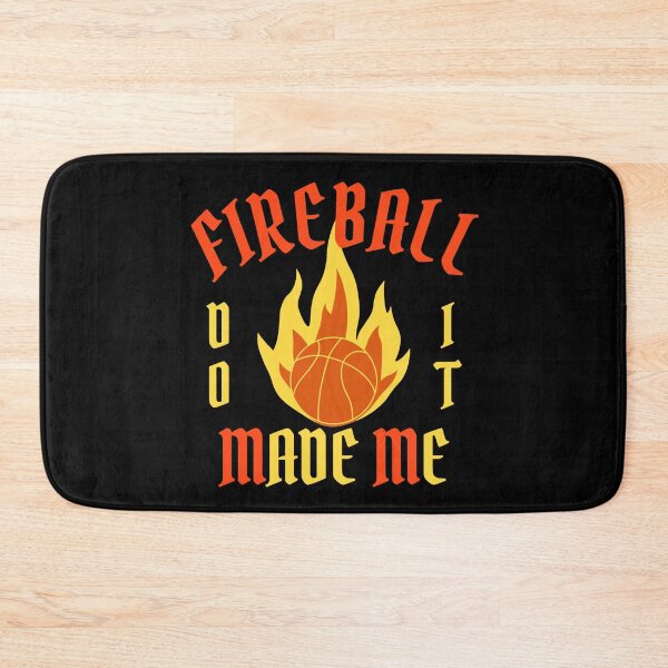 Item preview, Fireball Made Me Do It designed and sold by Vibing-Right.