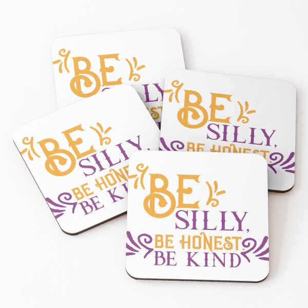 Item preview, Be Silly Be Honest Be Kind designed and sold by 2411.