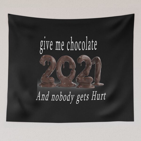 Item preview, give me chocolate and nobody gets hurt / quotes designed and sold by Jawadelqaoul.