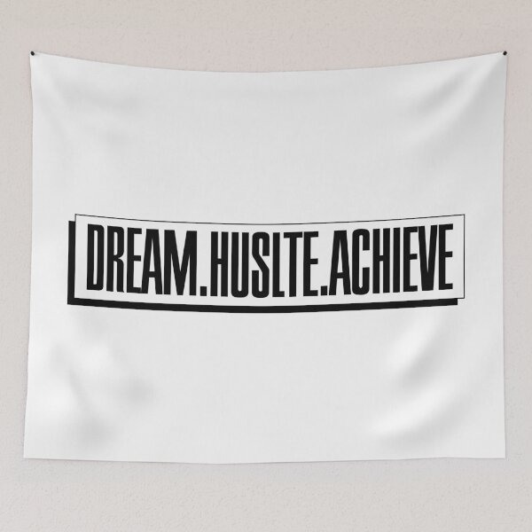 Item preview, DREAM.HUSTLE.ACHIEVE designed and sold by Nadheesh.