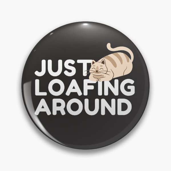 Item preview, Just Loafing Around Cat designed and sold by Colorful Misfits.