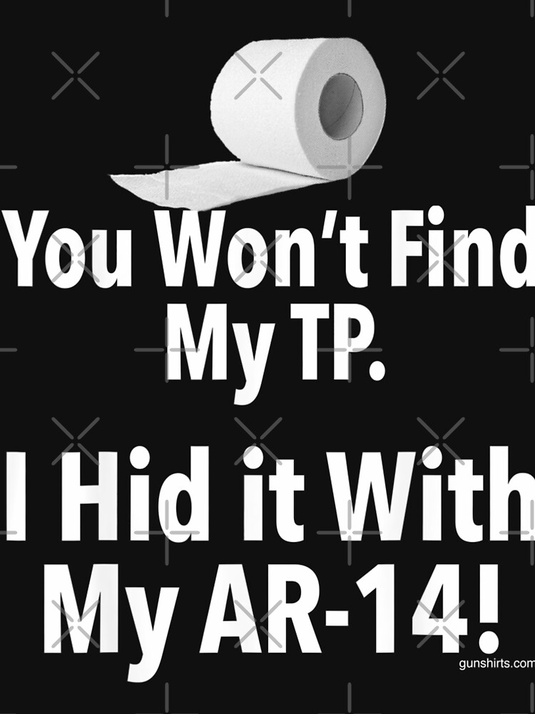 Ar14 - Miniar14 And Tp(Toilet Paper) T-Shirt Ar14 - Miniar14 And Tp(Toilet Paper) T-Shirt
