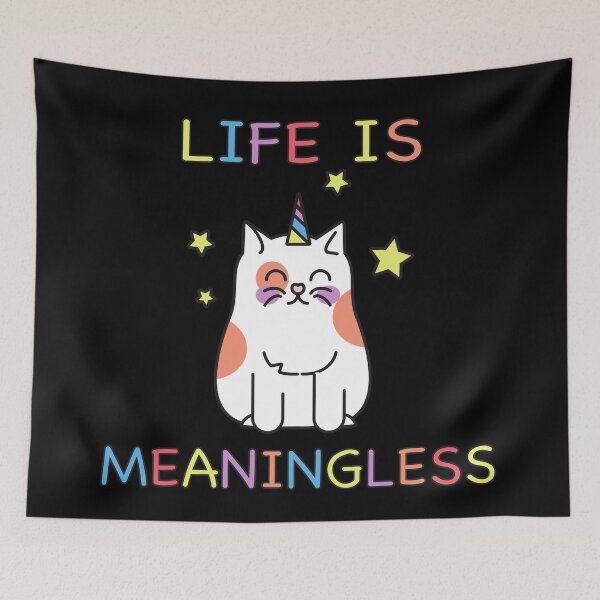 Item preview, Life Is Meaningless Pretty Nihilism Nihilist Cat designed and sold by cattiktoks1718.