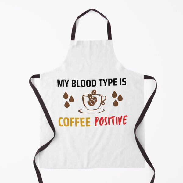 Item preview, My Blood Type is Coffee Positive designed and sold by GoaTeeGram.