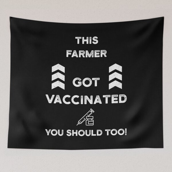 Item preview, This FARMER Got Vaccinated you should too! designed and sold by yeknow.