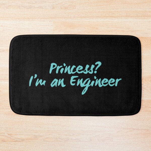 Item preview, Princess? I'm An Engineer designed and sold by socialengineer.