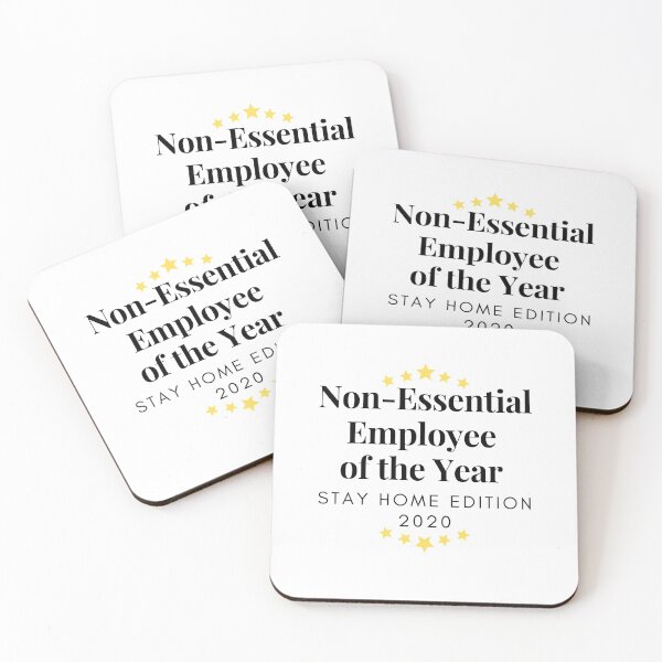 Item preview, Non Essential Employee of the Year Stay at Home Edition 2020 designed and sold by spanningtime.