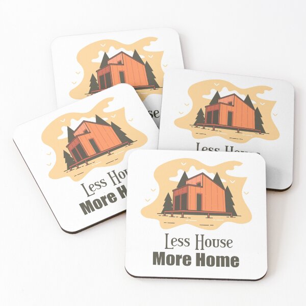Item preview, Less house more home tiny house on wheels minimalist house  designed and sold by Giovanni's  Brown Quotes.
