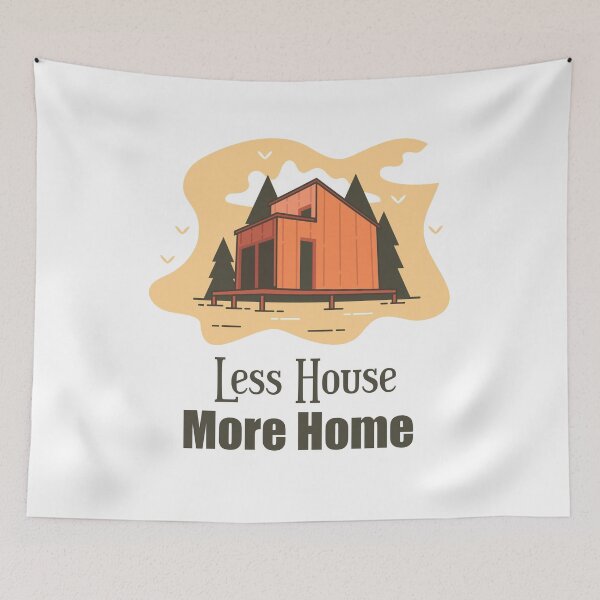 Item preview, Less house more home tiny house on wheels minimalist house  designed and sold by Giovanni's  Brown Quotes.