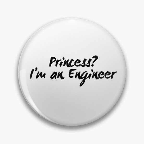 Item preview, Princess? I'm An Engineer designed and sold by socialengineer.