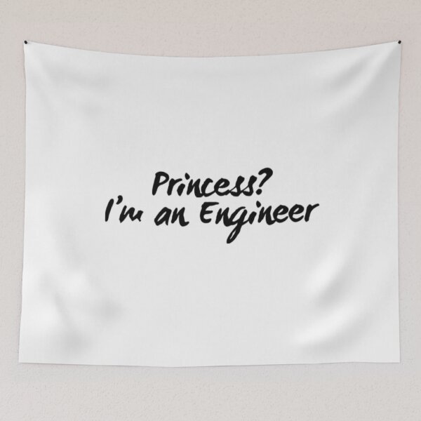 Item preview, Princess? I'm An Engineer designed and sold by socialengineer.