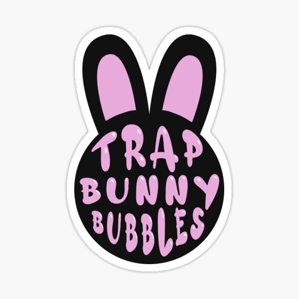 "Trap Bunny Bubbles PPCocaine" Sticker by AbsenteeDesign Redbubble