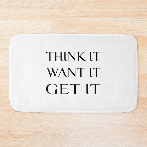 Item preview, Think it Want it Get it, Unisex, Funny quote, Motivational designed and sold by cyhdesign.